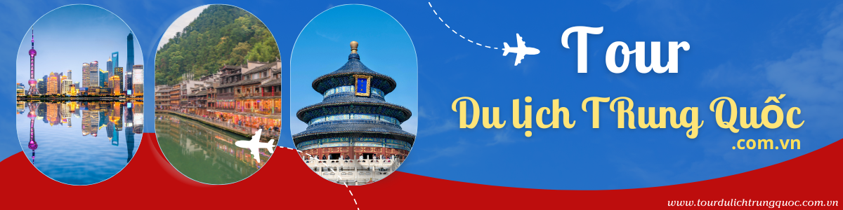 Tour du lịch trung quốc