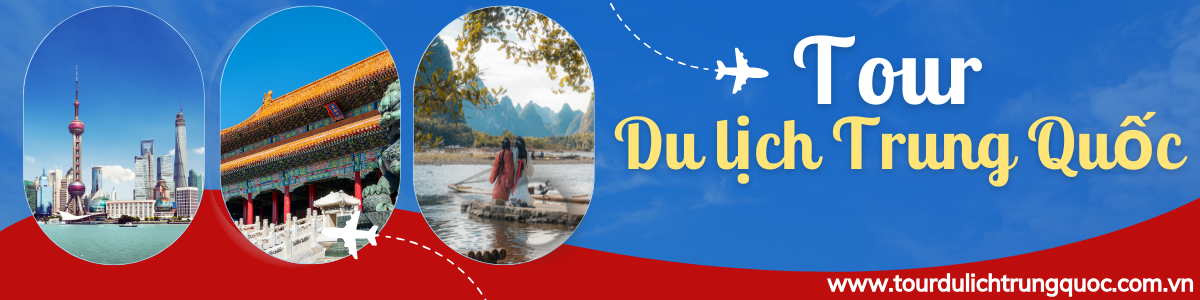 Tour du lịch trung quốc